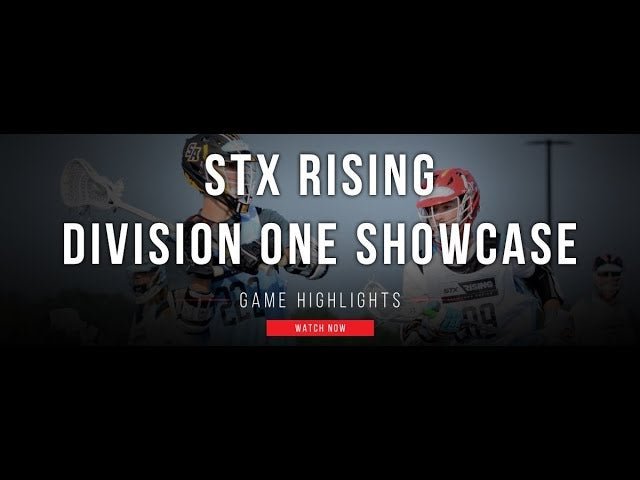 2017 STX Rising D1 Showcase - Lax.com