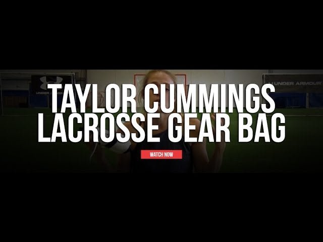 What To Put In Your Women's Lacrosse Bag With Taylor Cummings - Lax.com