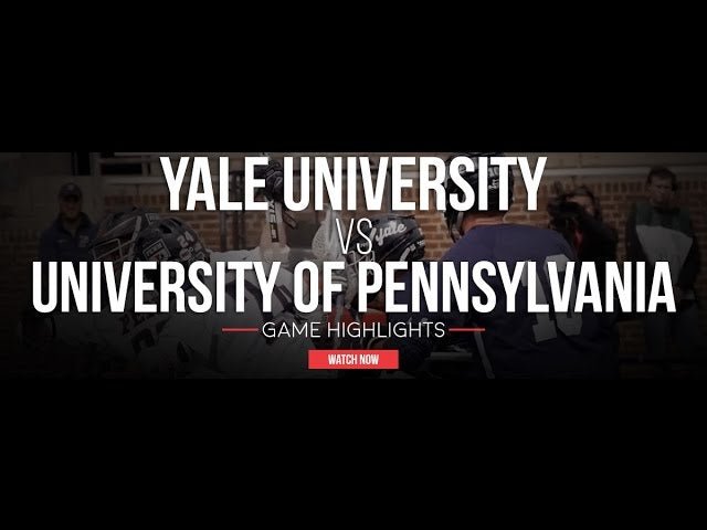 Yale University vs Univ. of Pennsylvania | 2017 College Lacrosse - Lax.com