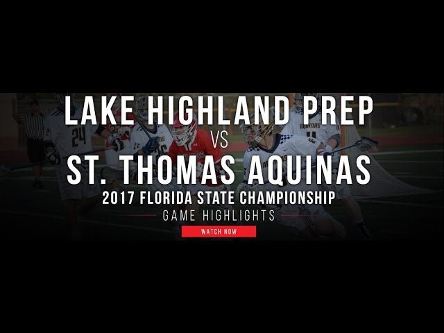 2017 Florida High School State Championship - Lax.com