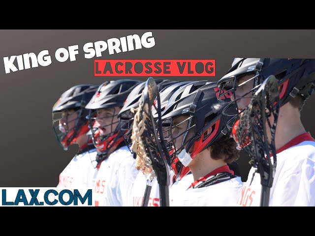 2020 King of Spring Lacrosse VLOG - Lax.com