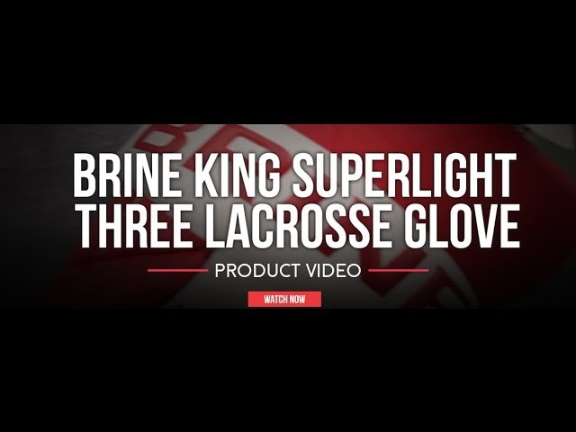 Brine King Superlight 3 Lacrosse Glove - Lax.com