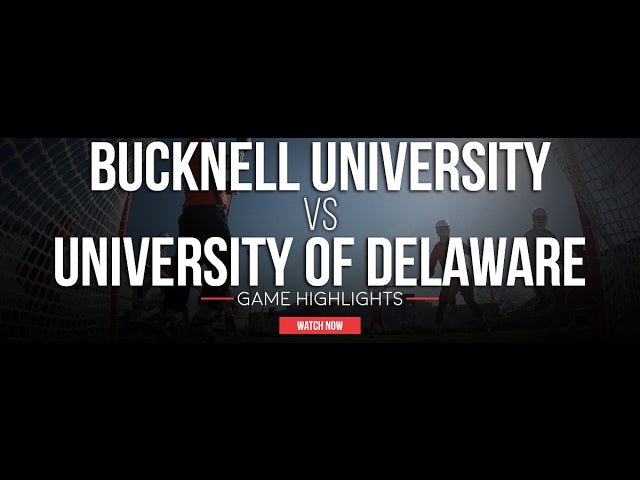 Bucknell vs Delaware Lacrosse Highlights 2017 - Lax.com