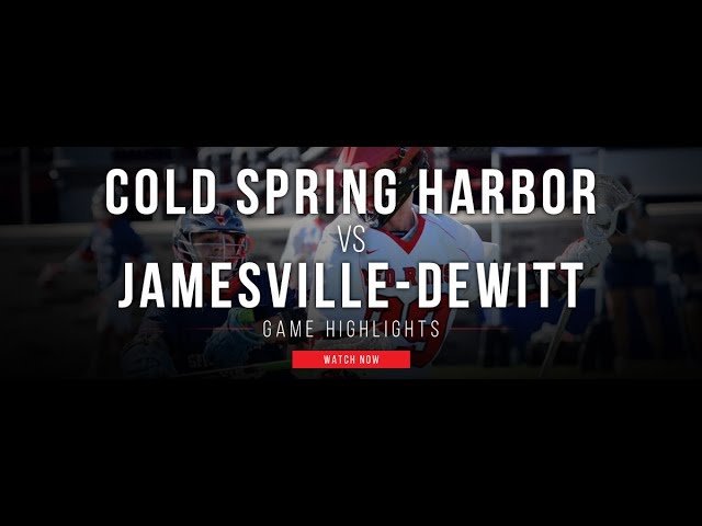 Cold Spring Harbor (NY) vs Jamesville-Dewitt (NY) - Lax.com