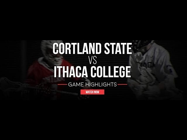 Cortland State vs Ithaca College - Lax.com