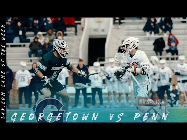 Georgetown vs Pennsylvania | Lax.com Game of the Week - Lax.com