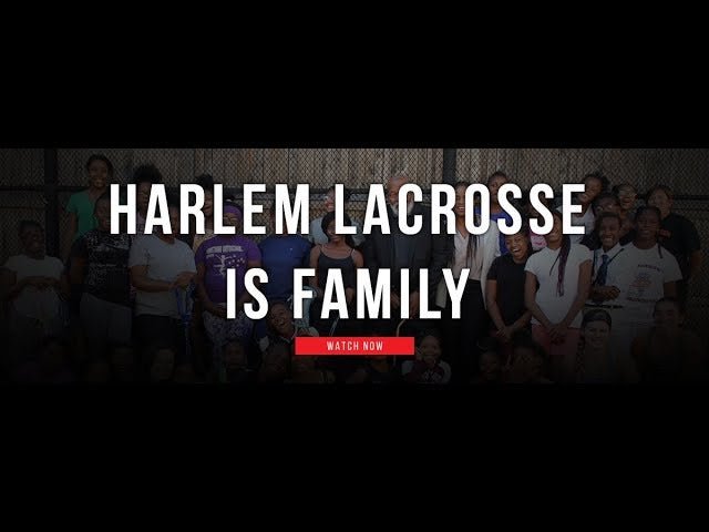 Harlem Lacrosse is Family - Lax.com