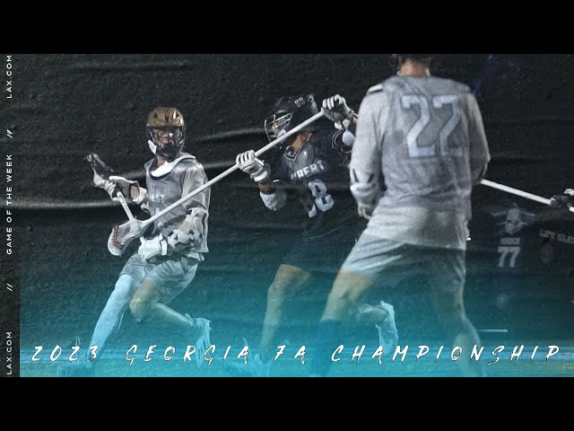 Lambert vs West Forsyth | 2023 Georgia 7A Championship - Lax.com