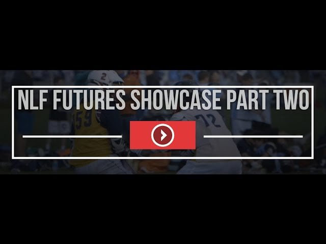 NLF Futures Showcase Part Two - Lax.com