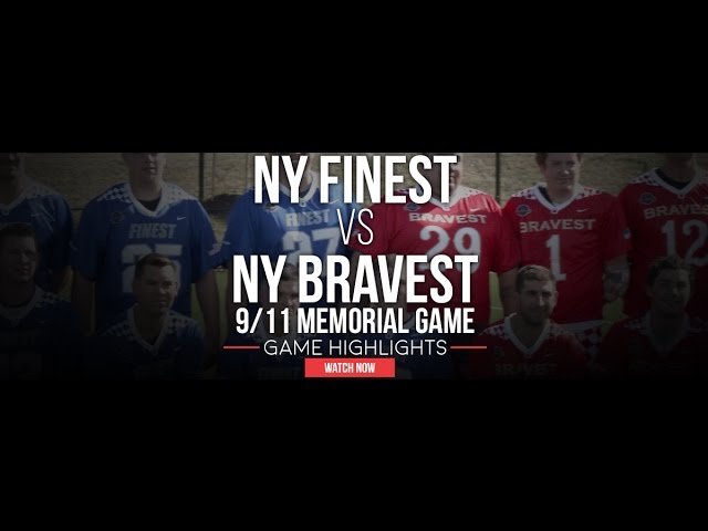 NYPD Finest vs FDNY Bravest | 9/11 Memorial Game - Lax.com