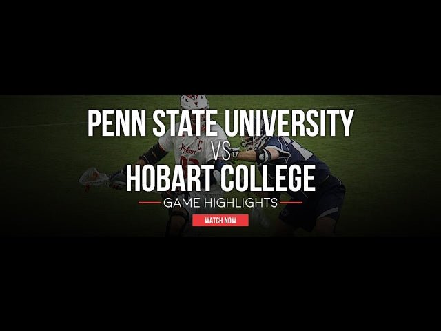 Penn State vs Hobart College 2017 Lacrosse Highlights - Lax.com