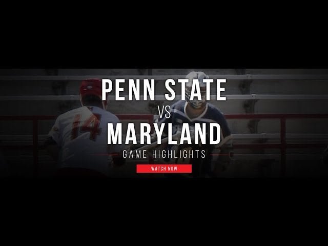 Penn State vs Maryland | 2017 Lacrosse Highlights - Lax.com