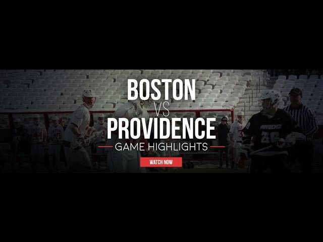 Providence vs Boston - Lax.com