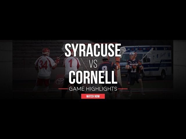 Syracuse vs Cornell - Lax.com