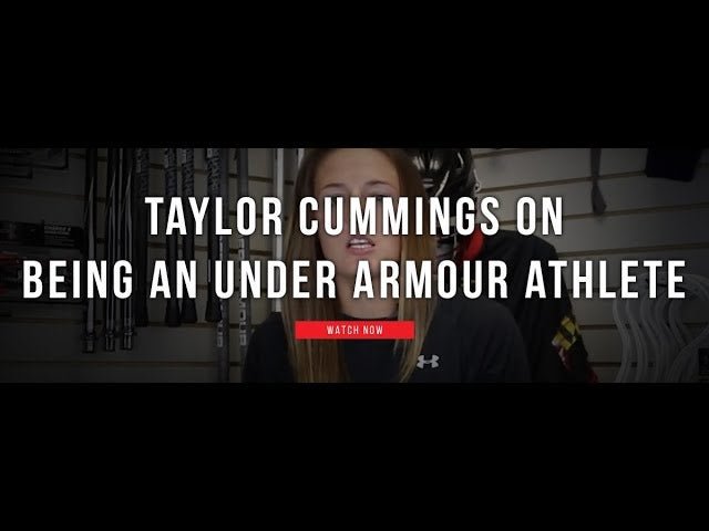 Taylor Cummings on Being an Under Armour Athlete - Lax.com