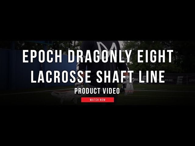 The New Epoch Dragonfly 8 Lacrosse Shaft - Lax.com