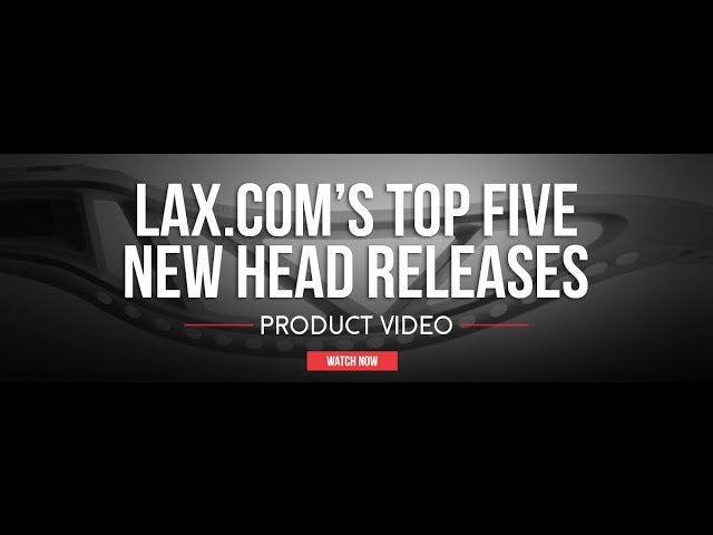 Top Five New Lacrosse Heads for 2017 - Lax.com