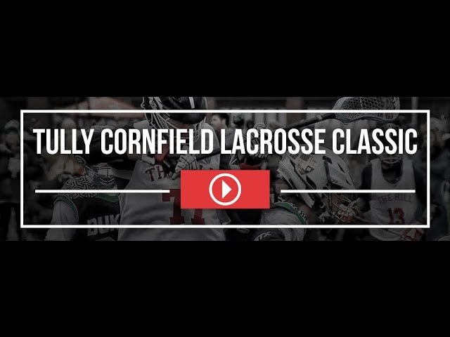 Tully Cornfield Classic Part One - Lax.com