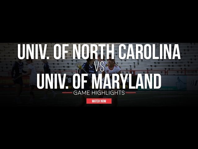 UNC vs Maryland | 2017 Lacrosse Highlights - Lax.com