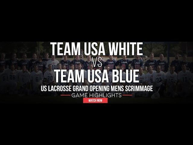 US Men's National Lacrosse Team Blue vs White 2016 - Lax.com