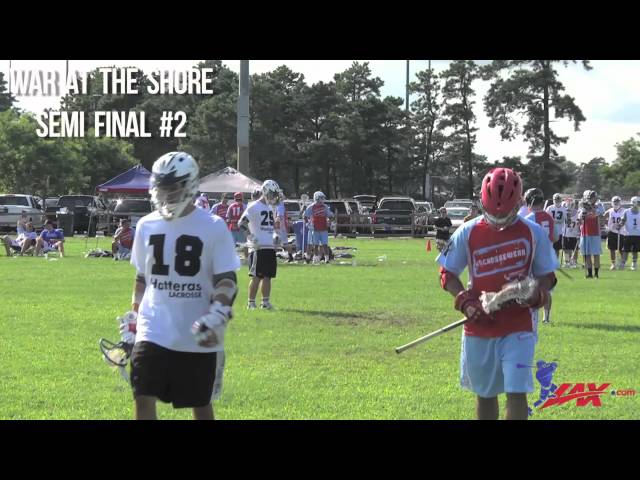 War at the Shore Semi - Final - Lax.com