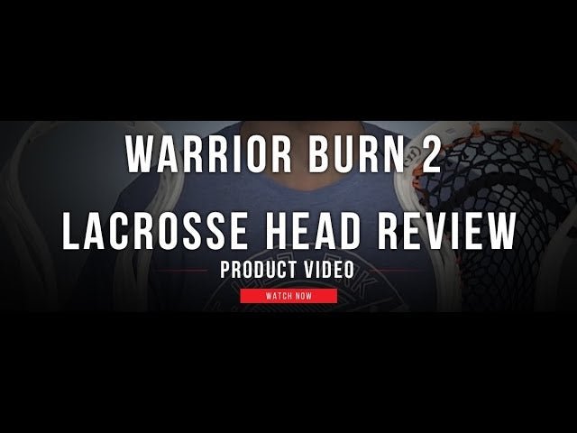 Warrior Burn 2 Lacrosse Head Review - Lax.com