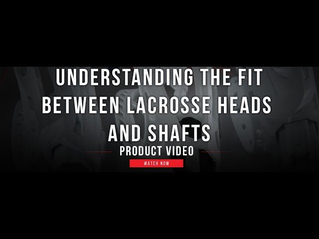 Will My Lacrosse Head Fit On Any Lacrosse Shaft? - Lax.com