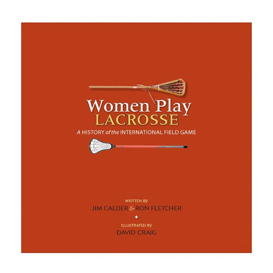 Women Play Lacrosse Book Accessory LaxBOOKWMS Lax.com